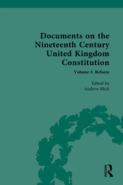Documents on the Nineteenth Century United Kingdom Constitution: Volume I: Reform book cover