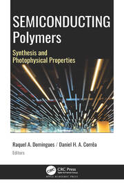 Semiconducting Polymers: Synthesis and Photophysical Properties book cover