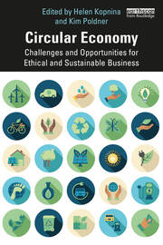 Circular Economy: Challenges and Opportunities for Ethical and Sustainable Business book cover