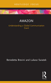 Amazon: Understanding a Global Communication Giant book cover