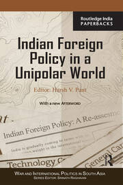Indian Foreign Policy in a Unipolar World book cover