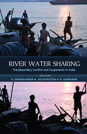 River Water Sharing: Transboundary Conflict and Cooperation in India book cover