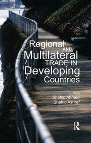 Regional and Multilateral Trade in Developing Countries book cover