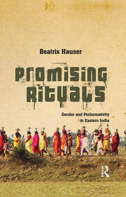 Promising Rituals: Gender and Performativity in Eastern India book cover