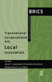 Transnational Corporations and Local Innovation: BRICS National Systems of Innovation book cover