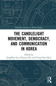 The Candlelight Movement, Democracy, and Communication in Korea book cover