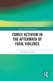 Family Activism in the Aftermath of Fatal Violence book cover