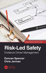 Risk-Led Safety: Evidence-Driven Management, Second Edition book cover