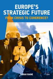 Europe's Strategic Future: From Crisis to Coherence? book cover