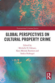 Global Perspectives on Cultural Property Crime book cover