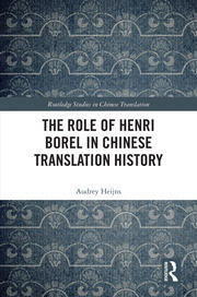 The Role of Henri Borel in Chinese Translation History book cover
