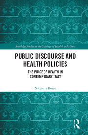 Public Discourse and Health Policies: The Price of Health in Contemporary Italy book cover