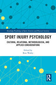 Sport Injury Psychology: Cultural, Relational, Methodological, and Applied Considerations book cover