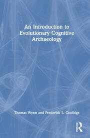 An Introduction to Evolutionary Cognitive Archaeology book cover