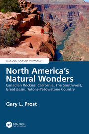 North America's Natural Wonders: Canadian Rockies, California, The Southwest, Great Basin, Tetons-Yellowstone Country book cover