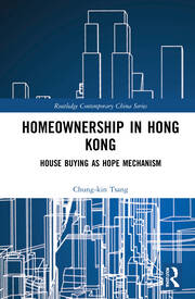Homeownership in Hong Kong: House Buying as Hope Mechanism book cover