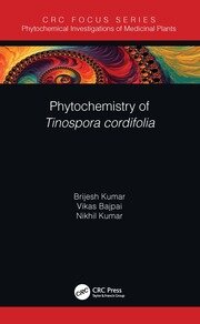 Phytochemistry of Tinospora cordifolia book cover