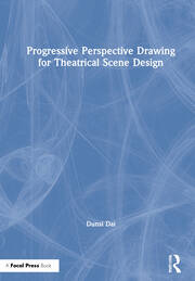Progressive Perspective Drawing for Theatrical Scene Design book cover