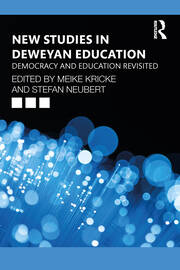 New Studies in Deweyan Education: Democracy and Education Revisited book cover