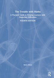 The Trouble with Maths: A Practical Guide to Helping Learners with Numeracy Difficulties book cover