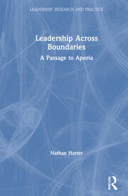 Leadership Across Boundaries: A Passage to Aporia book cover