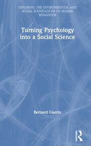 Turning Psychology into a Social Science book cover