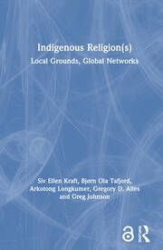 Indigenous Religion(s): Local Grounds, Global Networks book cover