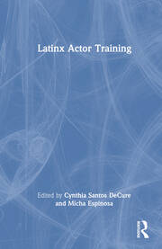 Latinx Actor Training book cover