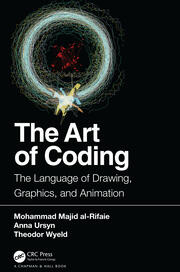 The Art of Coding: The Language of Drawing, Graphics, and Animation book cover