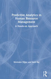 Predictive Analytics in Human Resource Management: A Hands-on Approach book cover