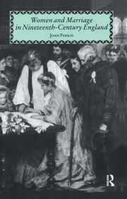 Women and Marriage in Nineteenth-Century England book cover