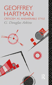 Geoffrey Hartman: Criticism as Answerable Style book cover
