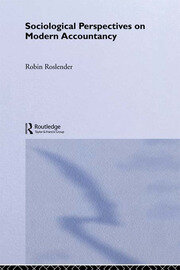 Sociological Perspectives on Modern Accountancy book cover