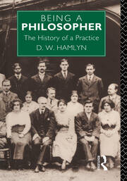 Being a Philosopher: The History of a Practice book cover