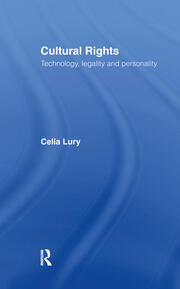Cultural Rights: Technology, Legality and Personality book cover