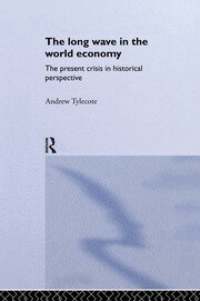 The Long Wave in the World Economy book cover