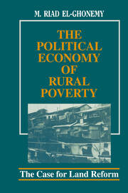 The Political Economy of Rural Poverty: The Case for Land Reform book cover