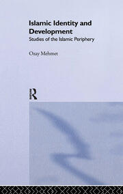 Islamic Identity and Development: Studies of the Islamic Periphery book cover