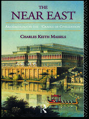 The Near East: Archaeology in the 'Cradle of Civilization' book cover