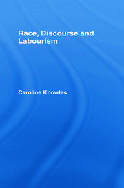 Race, Discourse and Labourism book cover