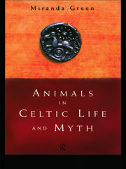 Animals in Celtic Life and Myth book cover