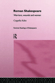 Roman Shakespeare: Warriors, Wounds and Women book cover