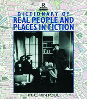 Dictionary of Real People and Places in Fiction book cover