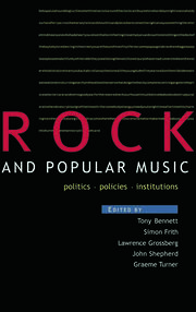 Rock and Popular Music: Politics, Policies, Institutions book cover