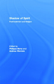 Shadow of Spirit: Postmodernism and Religion book cover