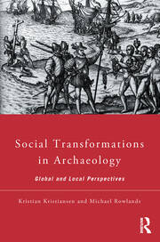 Social Transformations in Archaeology: Global and Local Perspectives book cover