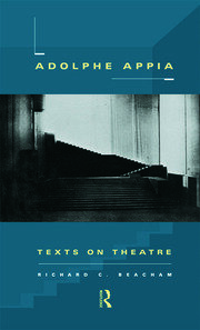 Adolphe Appia: Texts on Theatre book cover