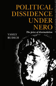 Political Dissidence Under Nero: The Price of Dissimulation book cover