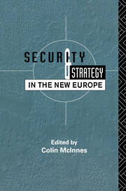 Security and Strategy in the New Europe book cover