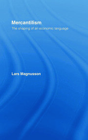 Mercantilism: The Shaping of an Economic Language book cover